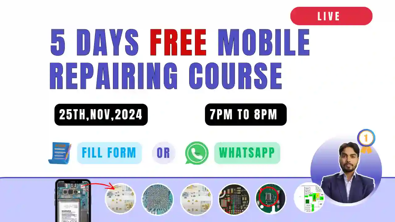 5 DAYS FREE MOBILE REPAIRING COURSE