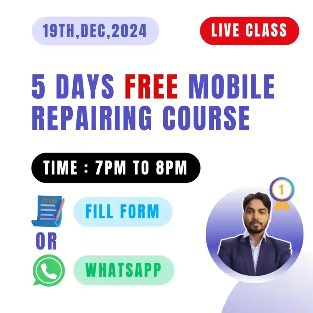 5 DAYS FREE MOBILE REPAIRING COURSE